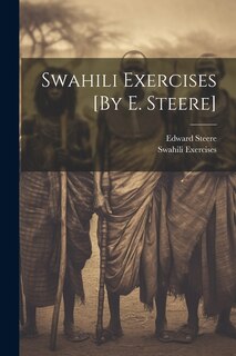 Front cover_Swahili Exercises [By E. Steere]