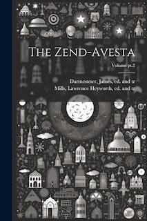 Front cover_The Zend-Avesta; Volume pt.2