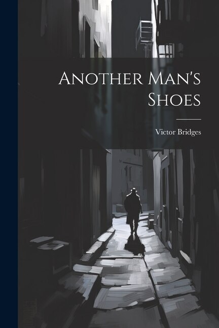Front cover_Another Man's Shoes