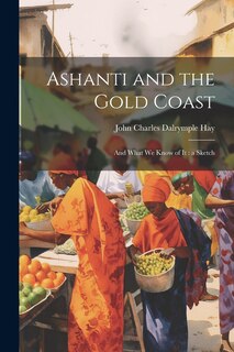 Couverture_Ashanti and the Gold Coast