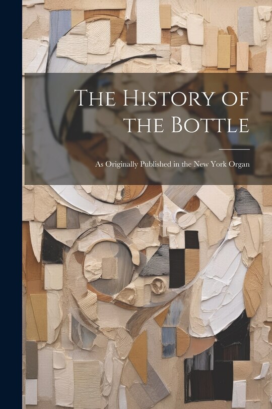 Front cover_The History of the Bottle