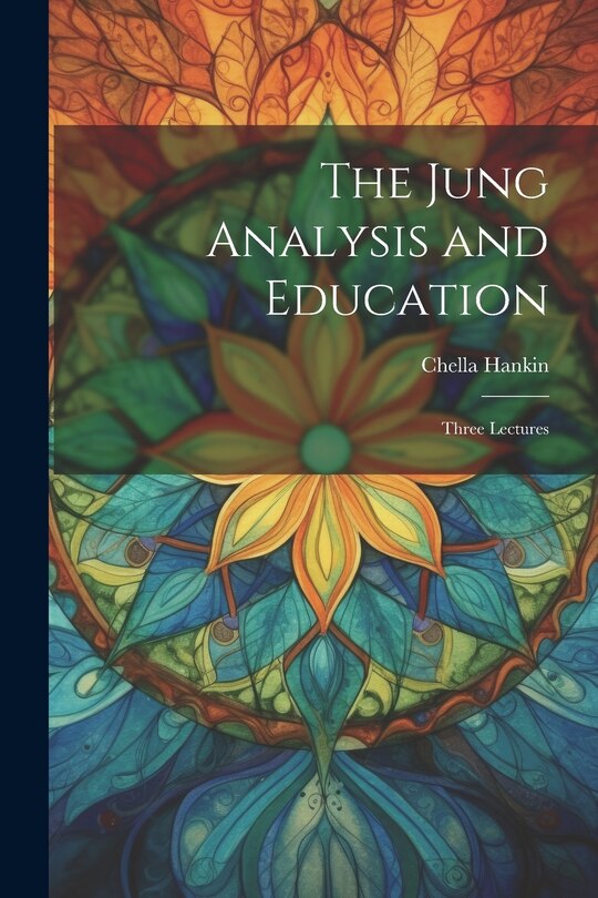 Front cover_The Jung Analysis and Education