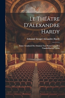 Front cover_Le Théâtre D'Alexandre Hardy