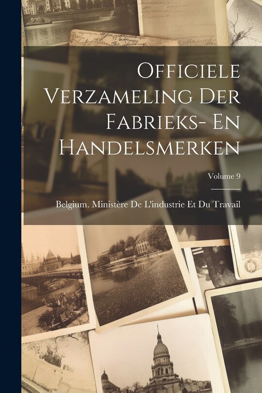Couverture_Officiele Verzameling Der Fabrieks- En Handelsmerken; Volume 9