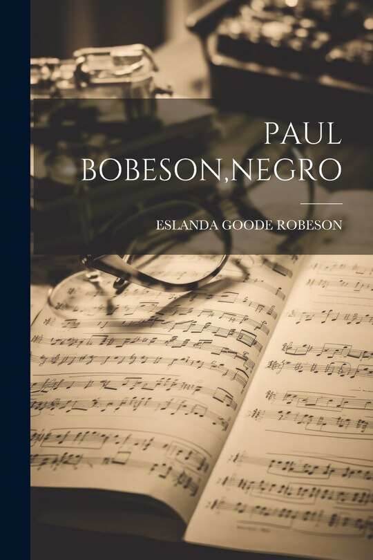 Front cover_Paul Bobeson, Negro