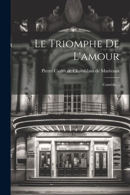 Front cover_Le Triomphe De L'amour