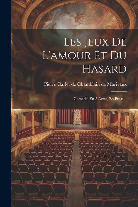 Couverture_Les Jeux De L'amour Et Du Hasard