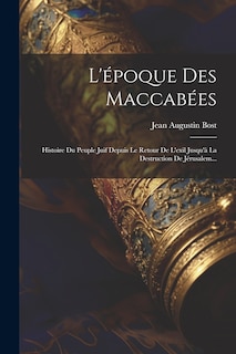Couverture_L'époque Des Maccabées