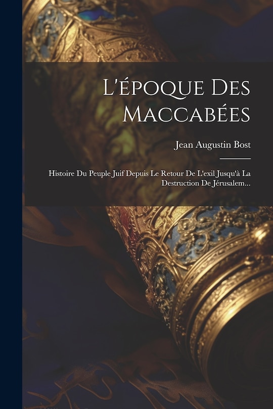 Couverture_L'époque Des Maccabées
