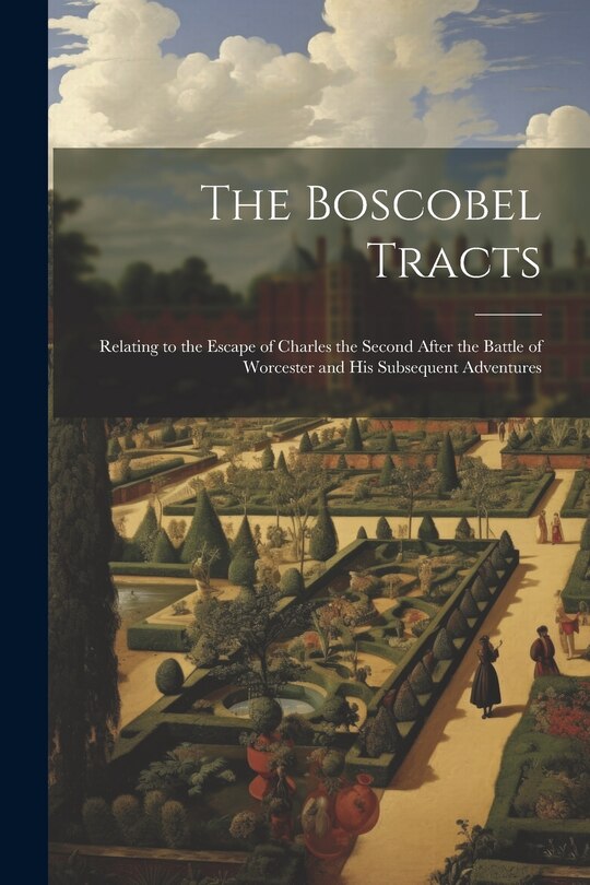 Front cover_The Boscobel Tracts