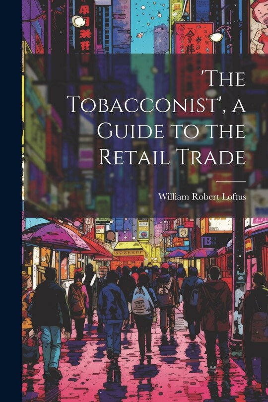 Front cover_'the Tobacconist', a Guide to the Retail Trade