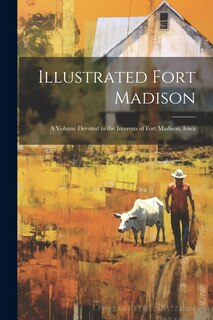 Front cover_Illustrated Fort Madison