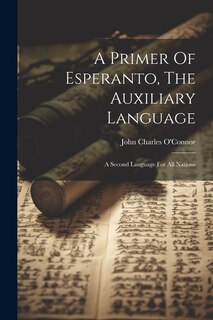 Couverture_A Primer Of Esperanto, The Auxiliary Language