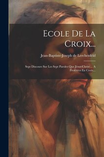Couverture_Ecole De La Croix...