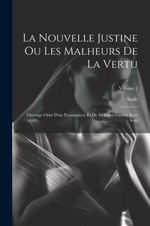 Front cover_La Nouvelle Justine Ou Les Malheurs De La Vertu