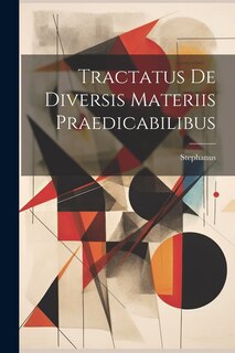 Front cover_Tractatus De Diversis Materiis Praedicabilibus