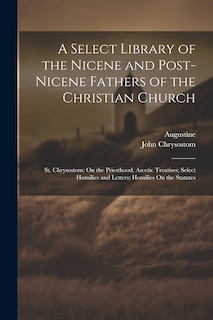 Front cover_A Select Library of the Nicene and Post-Nicene Fathers of the Christian Church