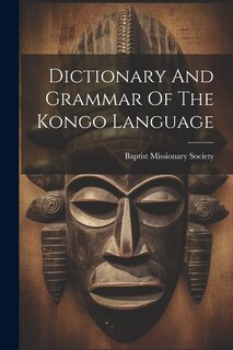 Couverture_Dictionary And Grammar Of The Kongo Language
