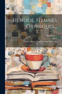 Couverture_Hésiode. Hymnes Orphiques...