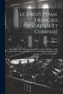 Couverture_Le Droit Pénal Français Progressif Et Comparé
