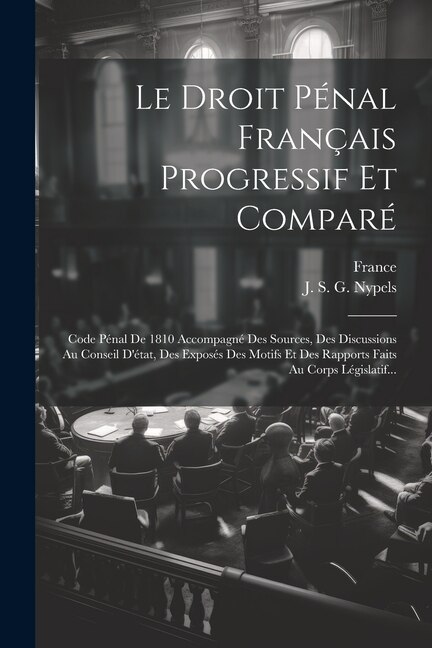 Couverture_Le Droit Pénal Français Progressif Et Comparé