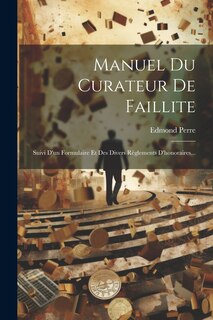 Front cover_Manuel Du Curateur De Faillite