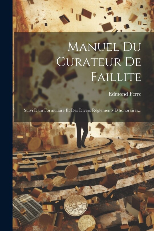 Front cover_Manuel Du Curateur De Faillite