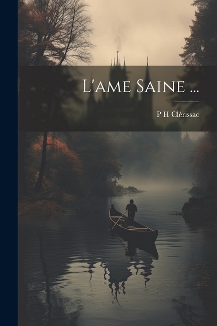 L'ame Saine ...