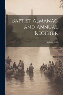 Front cover_Baptist Almanac and Annual Register; Volume 1850