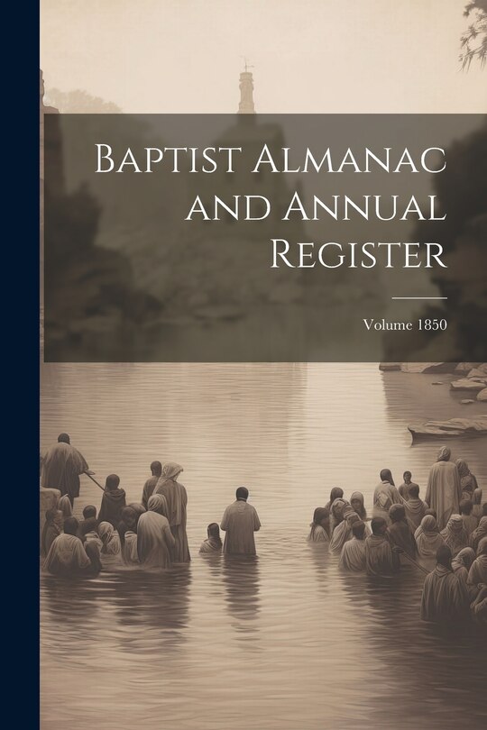 Front cover_Baptist Almanac and Annual Register; Volume 1850