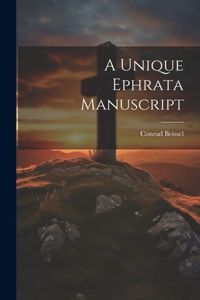 A Unique Ephrata Manuscript