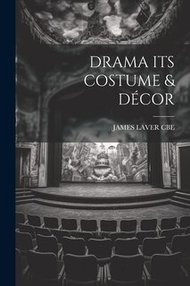 Couverture_Drama Its Costume & Décor