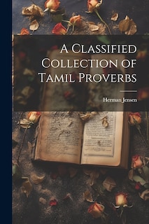 Front cover_A Classified Collection of Tamil Proverbs