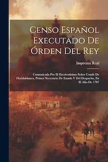 Couverture_Censo Español Executado De Órden Del Rey