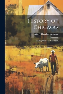 Couverture_History Of Chicago