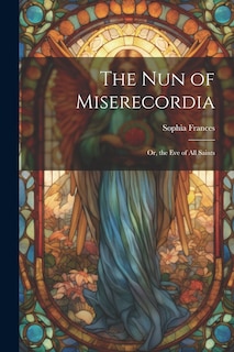 Front cover_The Nun of Miserecordia