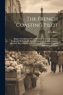 Front cover_The French Coasting Pilot