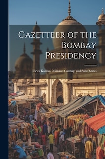 Front cover_Gazetteer of the Bombay Presidency