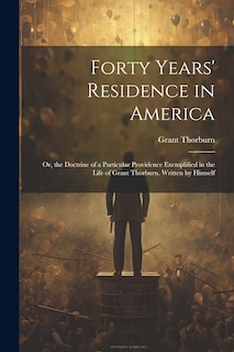 Couverture_Forty Years' Residence in America