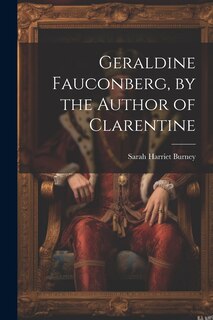 Couverture_Geraldine Fauconberg, by the Author of Clarentine