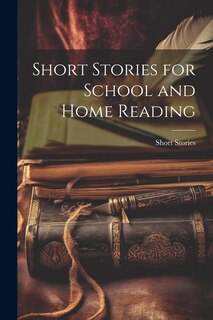 Couverture_Short Stories for School and Home Reading