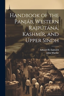 Front cover_Handbook of the Panjáb, Western Rajpútáná, Kashmír, and Upper Sindh