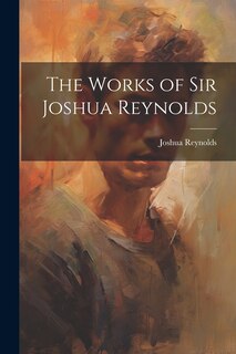 Couverture_The Works of Sir Joshua Reynolds