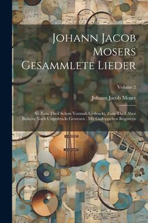 Couverture_Johann Jacob Mosers Gesammlete Lieder