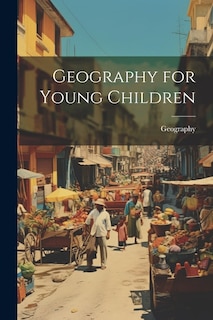 Geography for Young Children