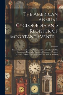 Couverture_The American Annual Cyclopædia and Register of Important Events ...