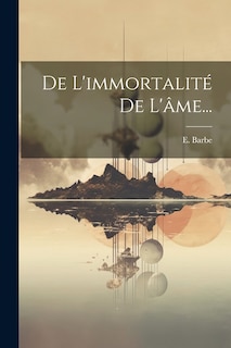 Front cover_De L'immortalité De L'âme...