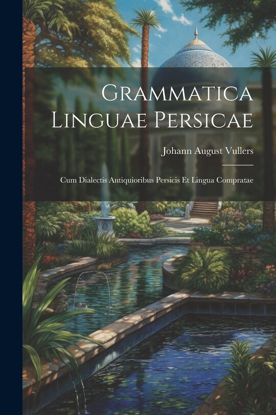 Front cover_Grammatica Linguae Persicae