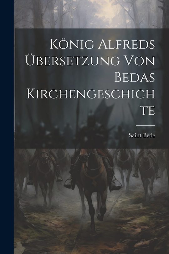 Front cover_König Alfreds Übersetzung Von Bedas Kirchengeschichte