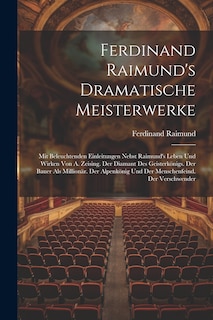 Front cover_Ferdinand Raimund's Dramatische Meisterwerke